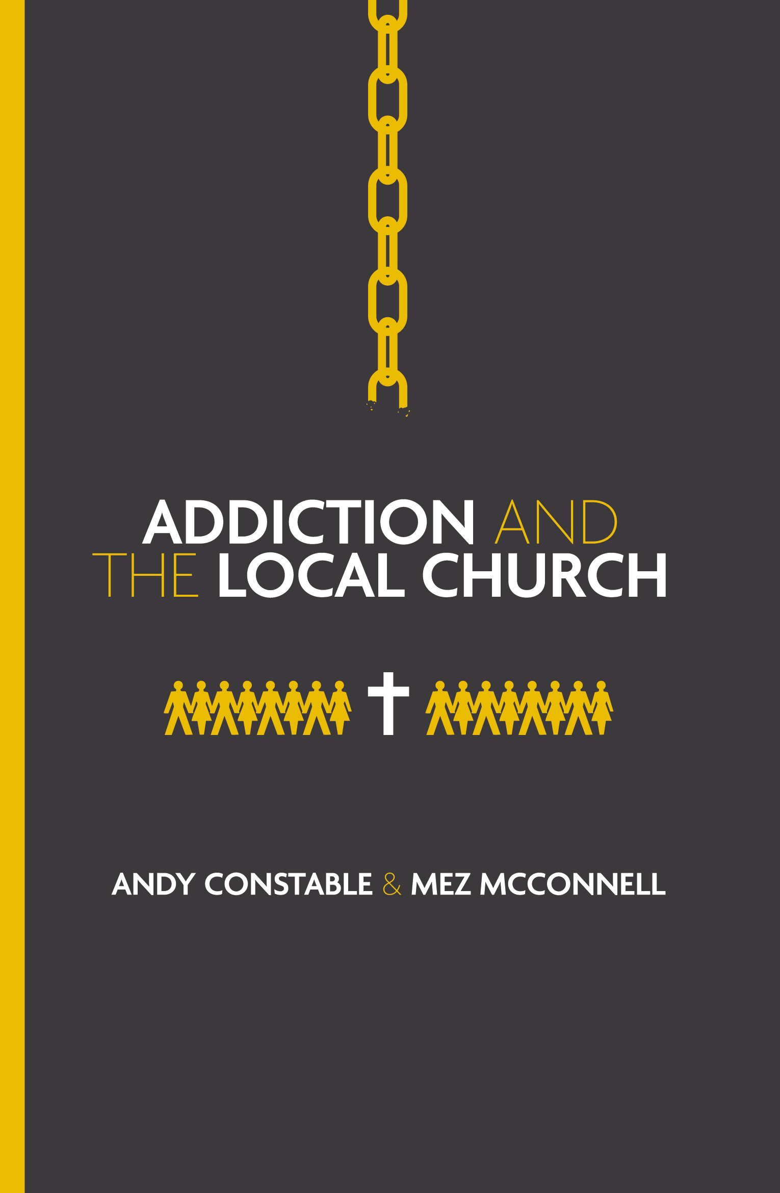 Addiction and the Local Church | New Book - 20schemes